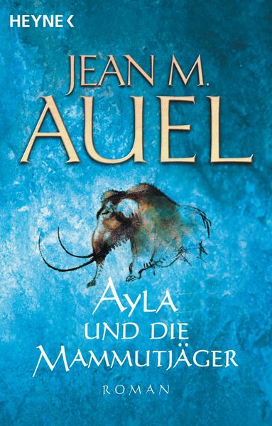 Titelbild zum Buch: Ayla und die Mammutjäger